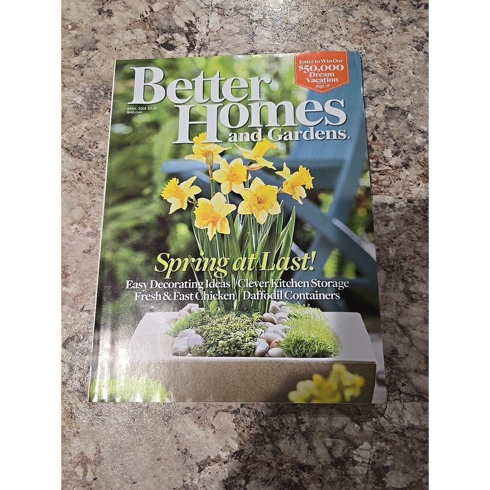 Better Homes & Garden April 2008 Issue - Spring at Last! Easy Decorating Ideas